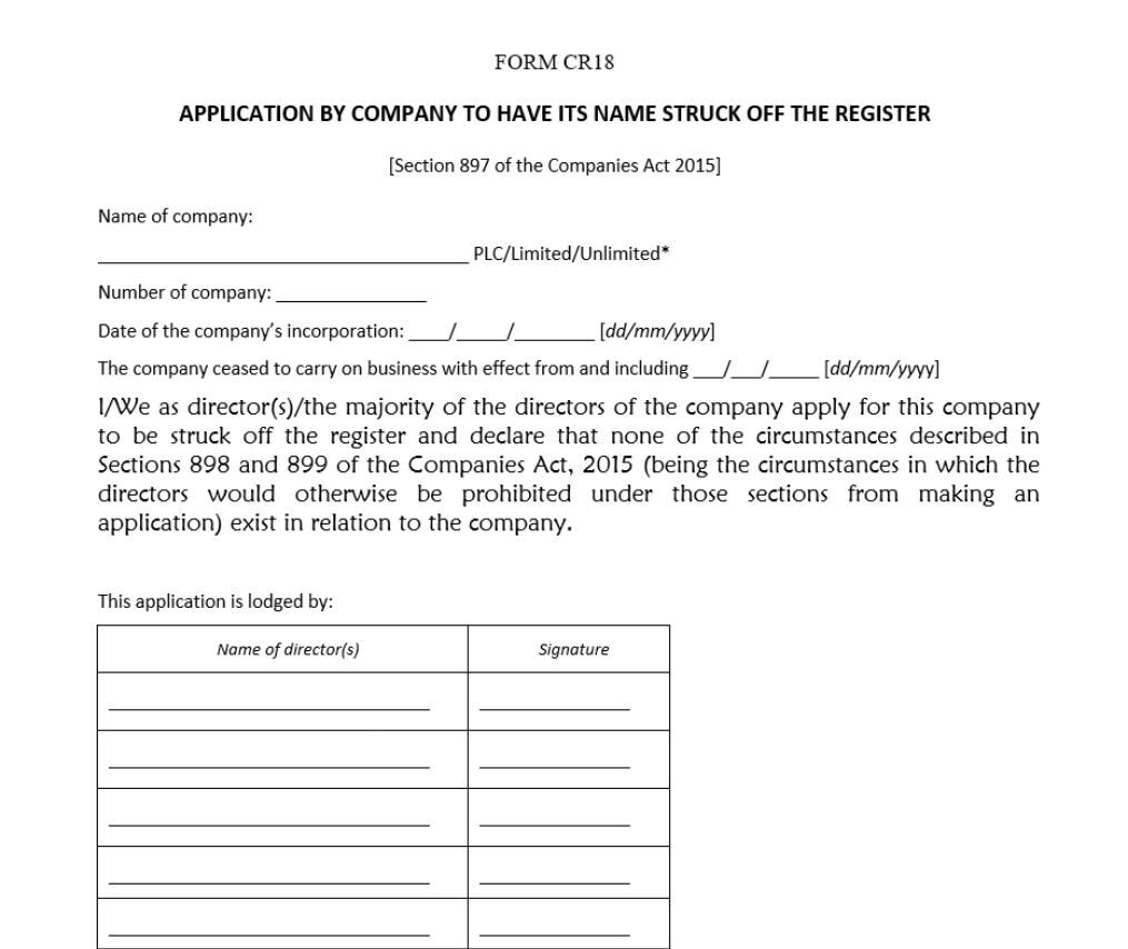 APPLICATION BY COMPANY TO HAVE ITS NAME STRUCK OFF THE REGISTER