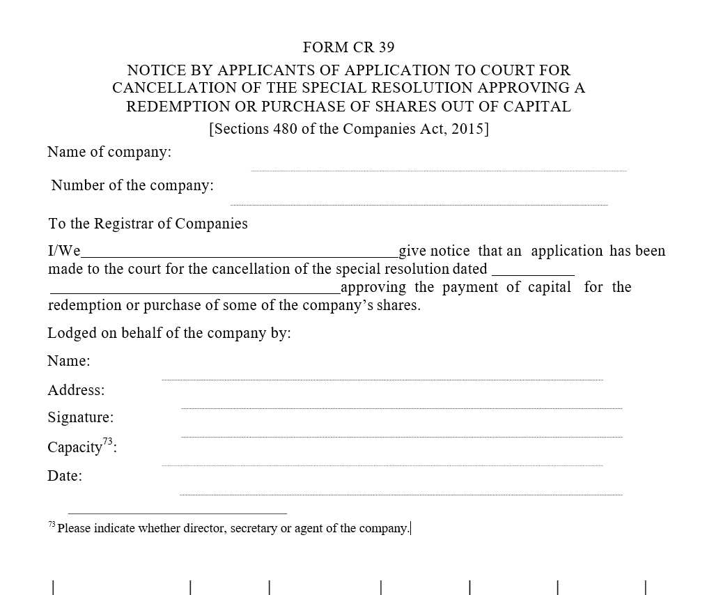 Notice by applicants of application to court for cancellation of the special resolution approving a redemption or purchase of shares out of capital | download form cr39 | download legal templates