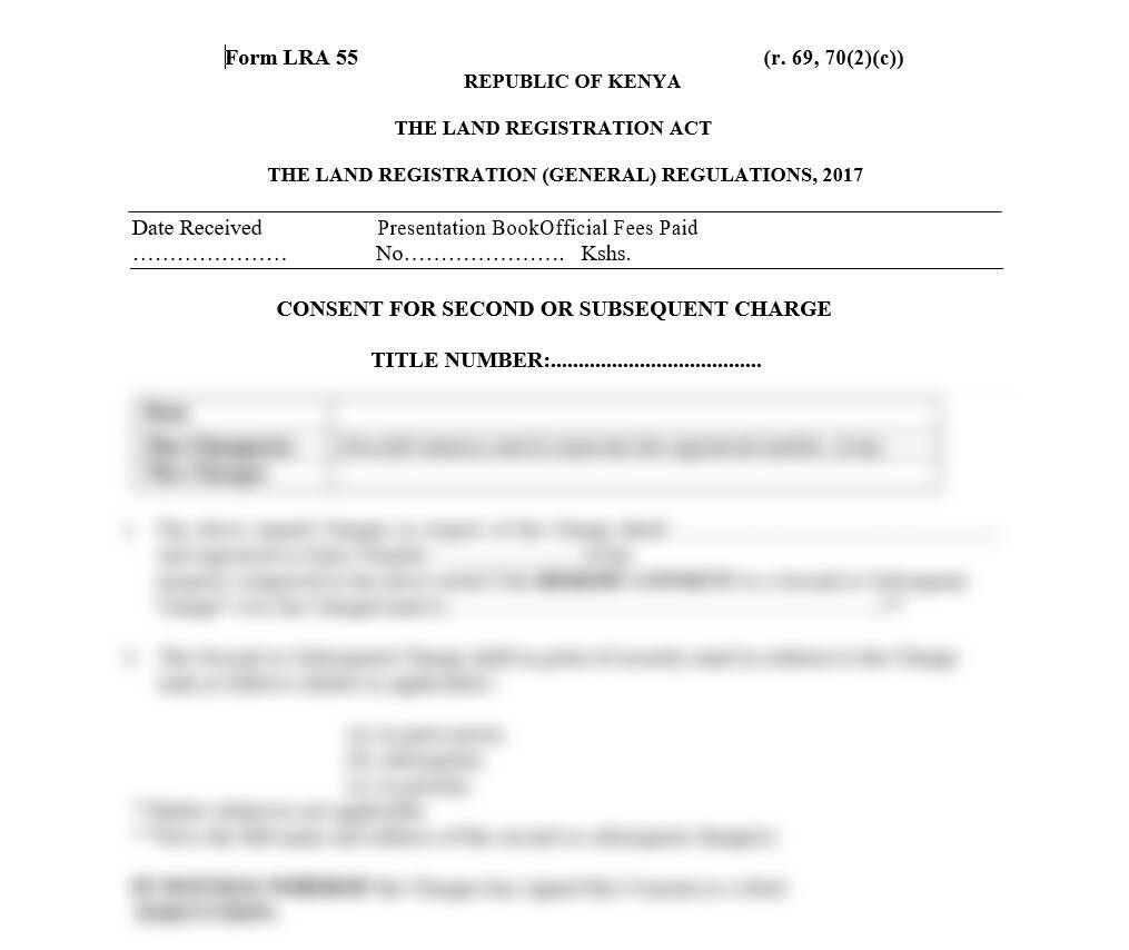 Consent for Second or Subsequent Charge - Form LRA-55 | land forms in Kenya